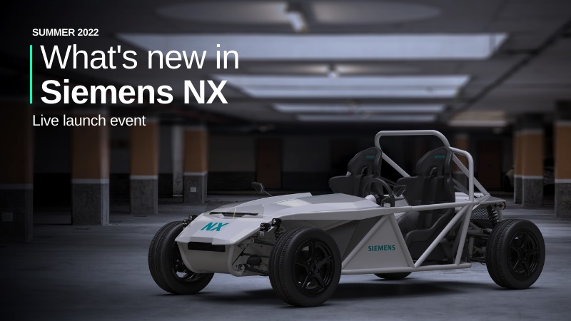 What’s new in Siemens NX | Live launch event